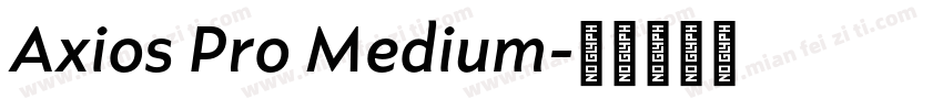 Axios Pro Medium字体转换